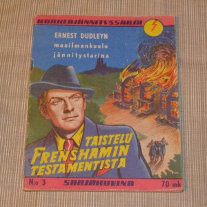 Korkeajännityssarja 03 - 1953 Taistelu Frenshamin testamentista Korkeajännityssarja 03 - 1953 Taistelu Frenshamin testamentista